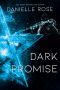 [Darkhaven Saga 03] • Dark Promise